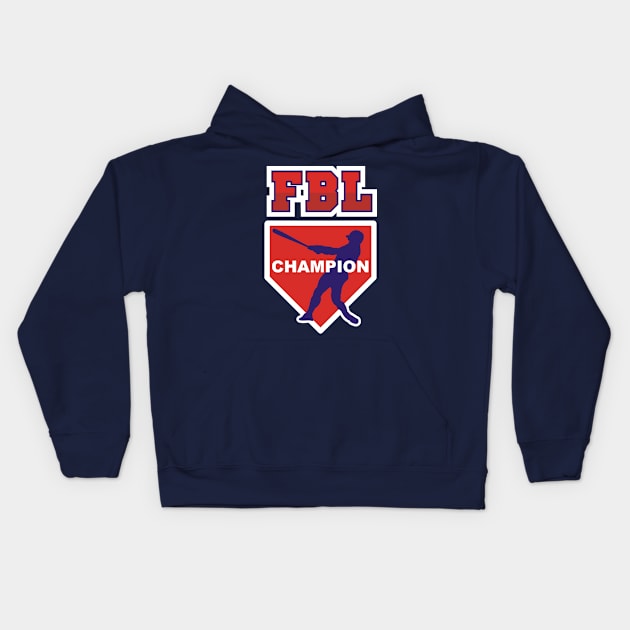 FBL Champion | Fantasy Baseball League Kids Hoodie by FantasySportsSpot